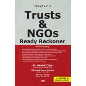 Taxmann's Trusts and NGOs Ready Reckoner2022 by Dr. Manoj Fogla, CA. Suresh Kumar Kejriwal & CA. Tarun Kumar 